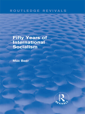 cover image of Fifty Years of International Socialism (Routledge Revivals)